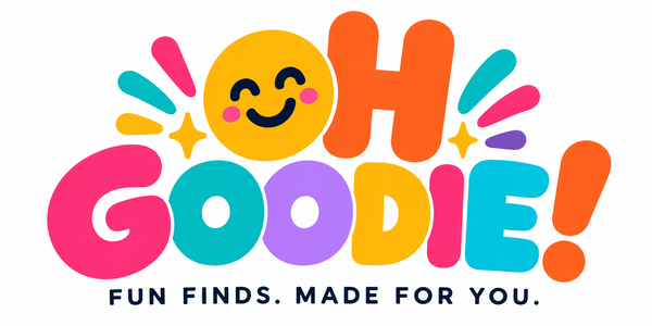 OH, GOODIE!